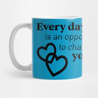 every day Mug